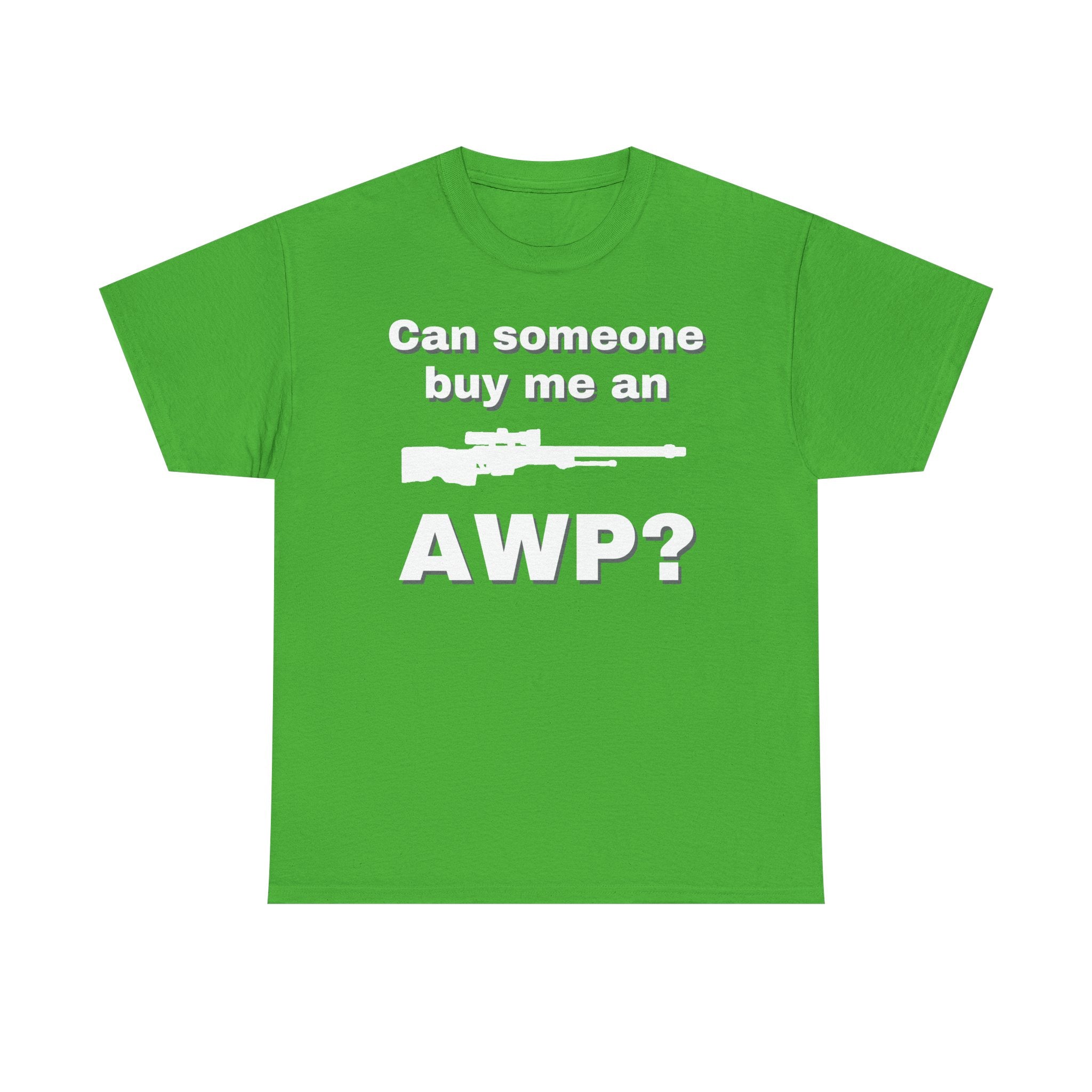 Can Someone Buy Me an AWP Shirt