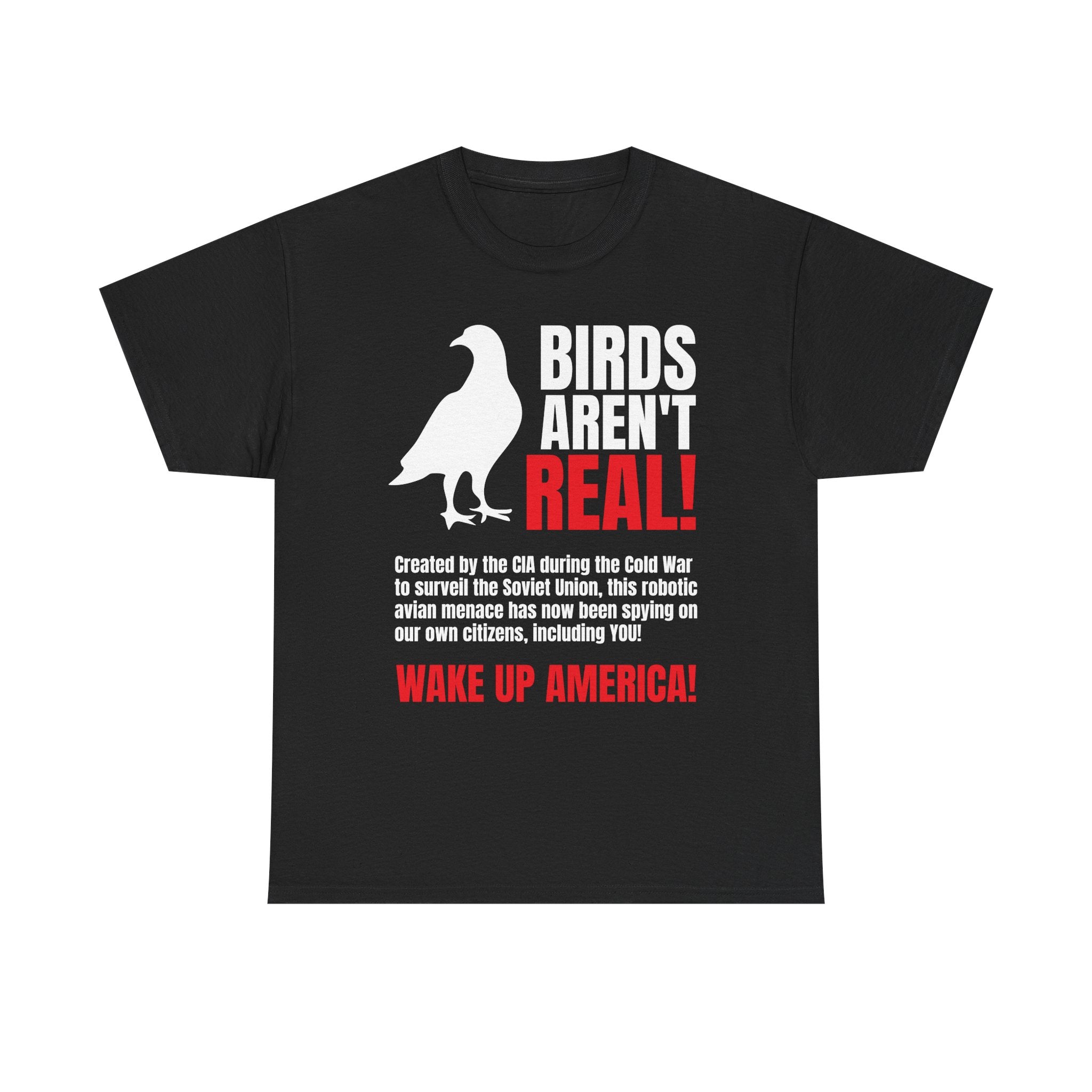 Birds Aren't Real Shirt