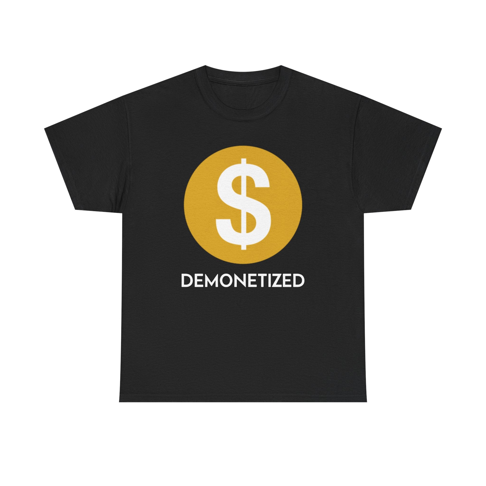 Youtube Demonetized Shirt