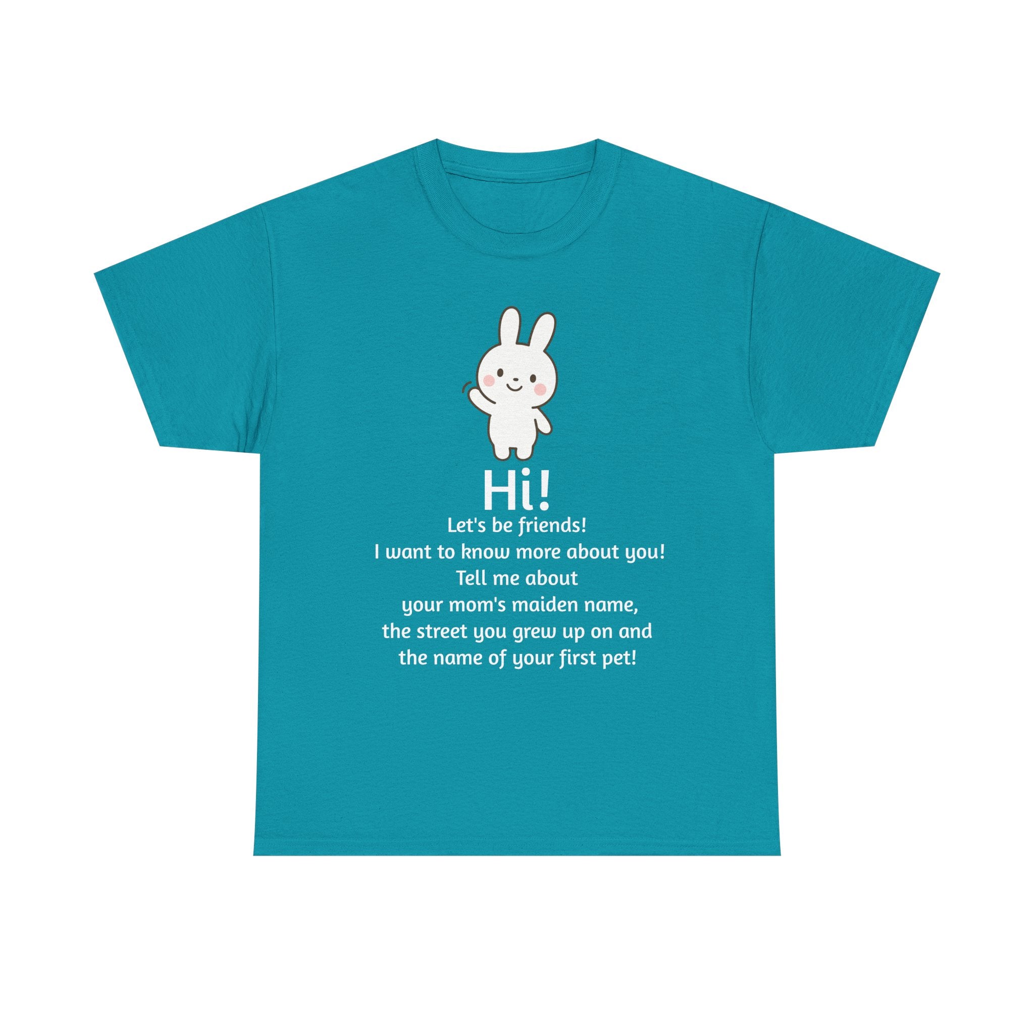 Security Bunny - Tell me more Shirt
