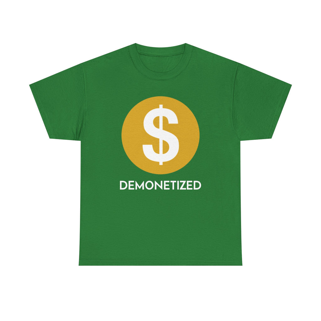Youtube Demonetized Shirt