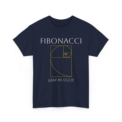 Fibonacci: Easy as 1, 1, 2, 3! Shirt