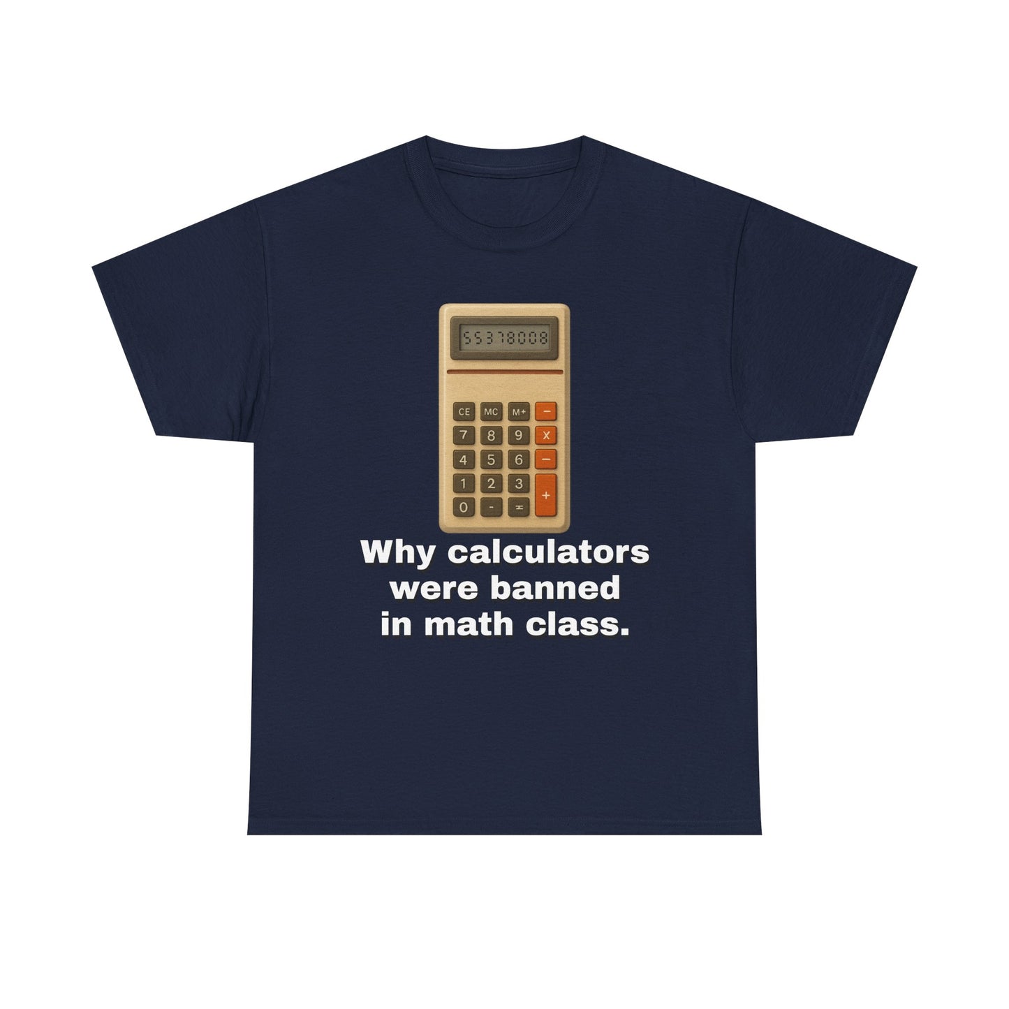 Banned Calculators Shirt