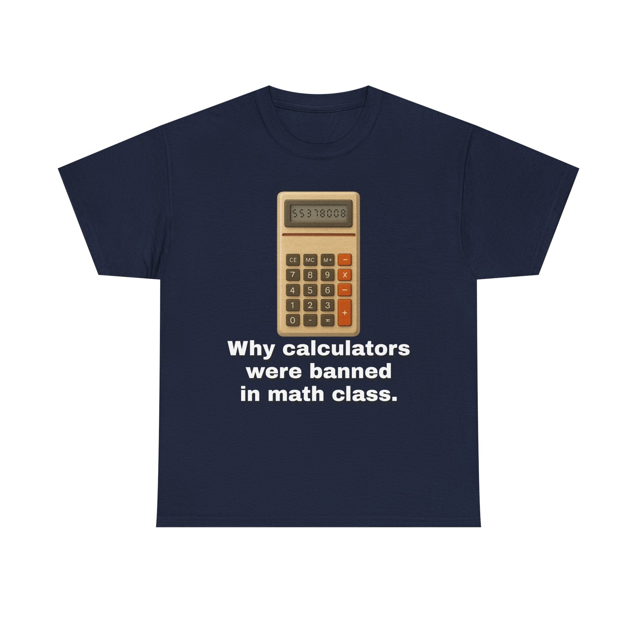 Banned Calculators Shirt