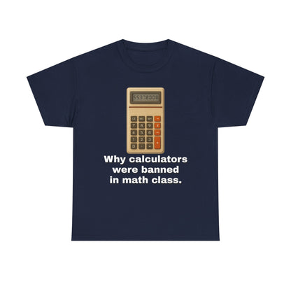 Banned Calculators Shirt