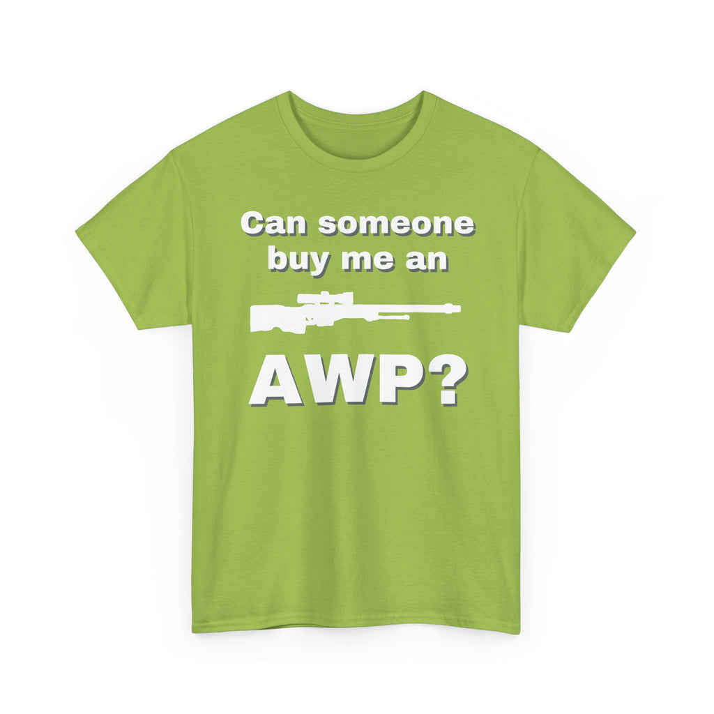 Can Someone Buy Me an AWP Shirt