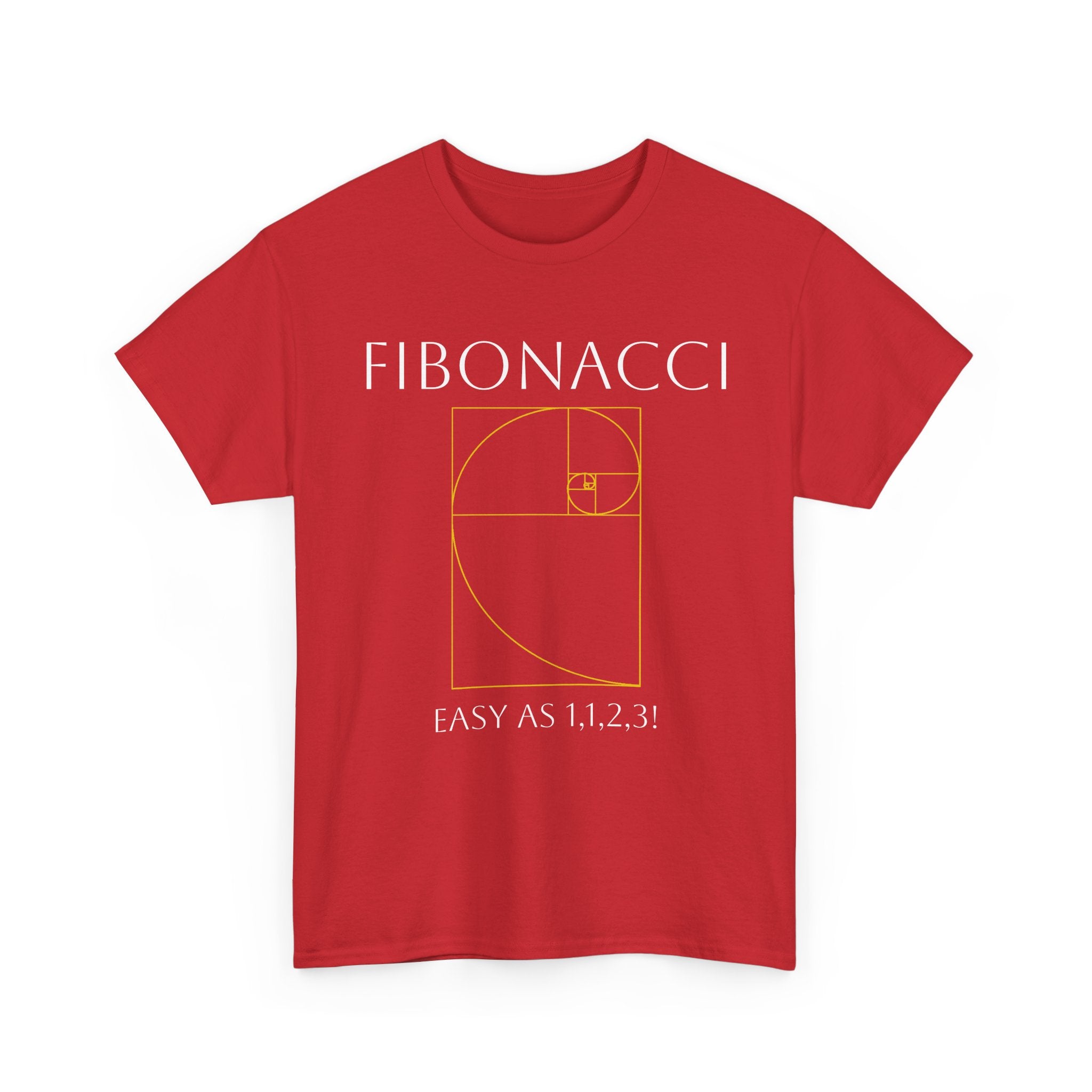 Fibonacci: Easy as 1, 1, 2, 3! Shirt