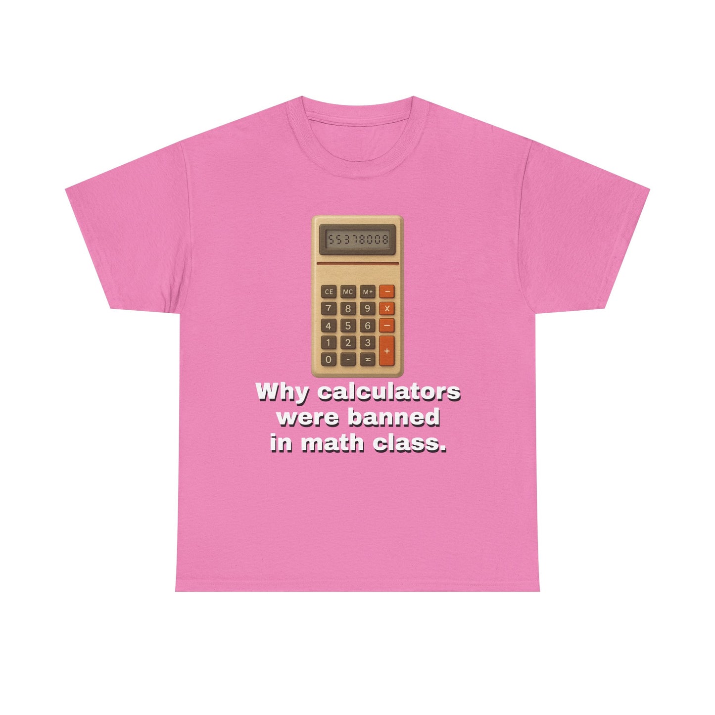 Banned Calculators Shirt