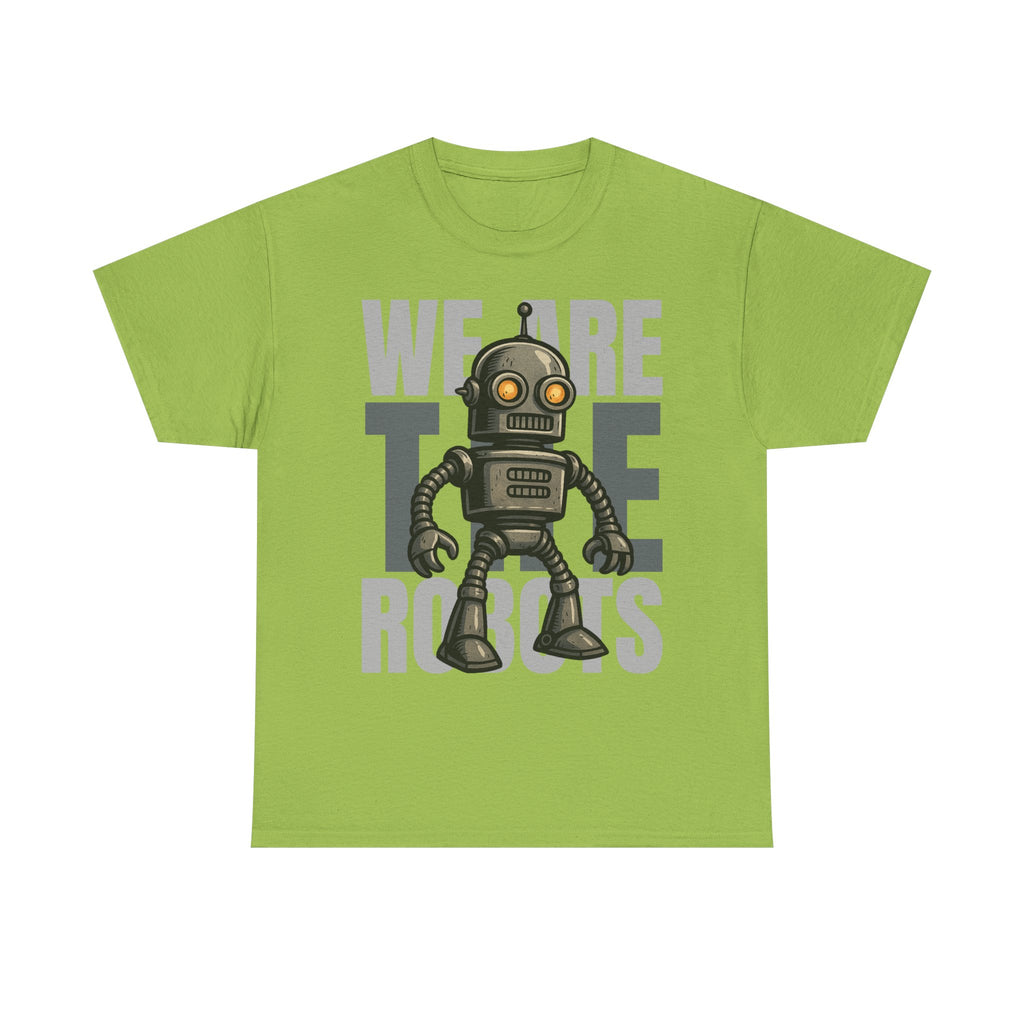 We Are The Robots Shirt