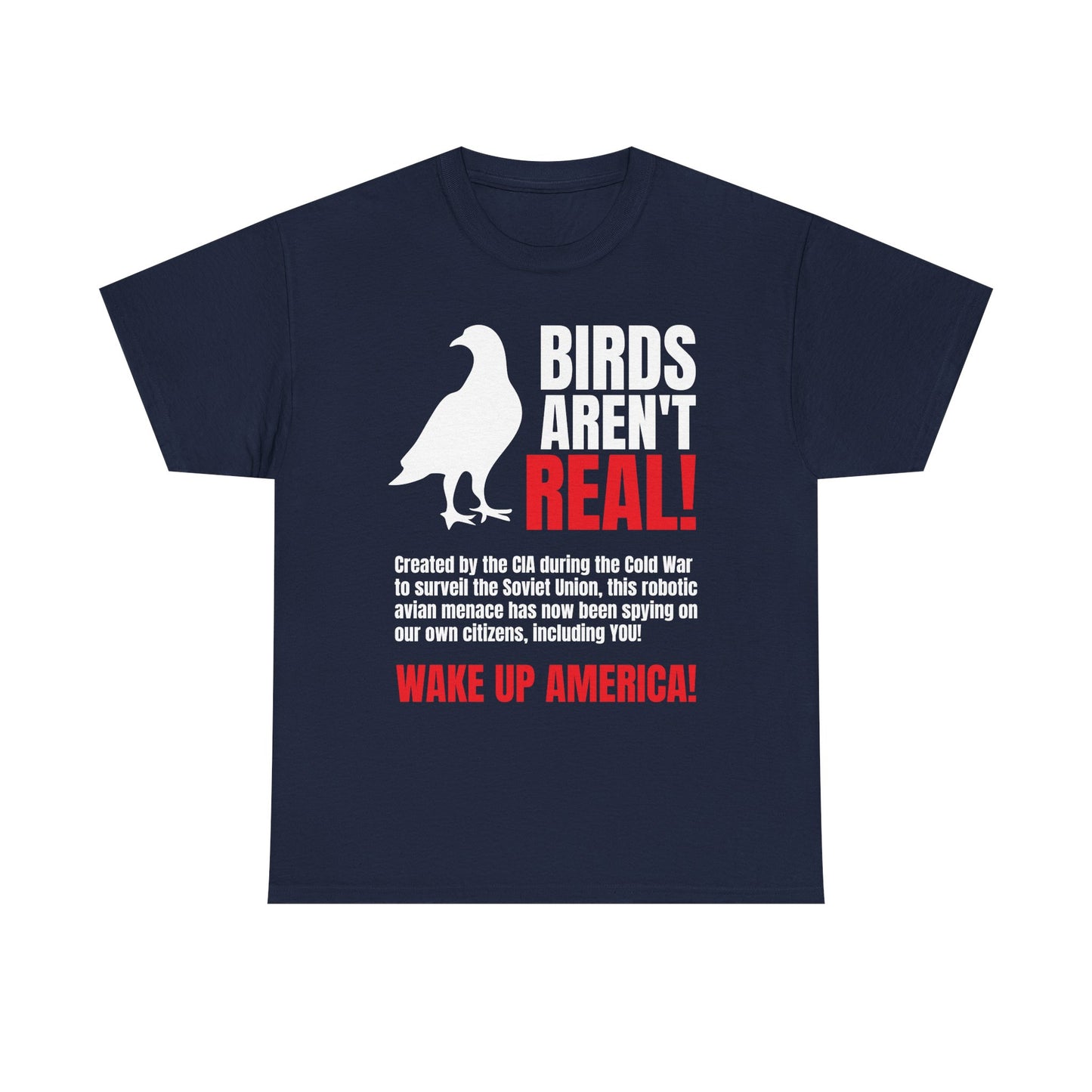 Birds Aren't Real Shirt