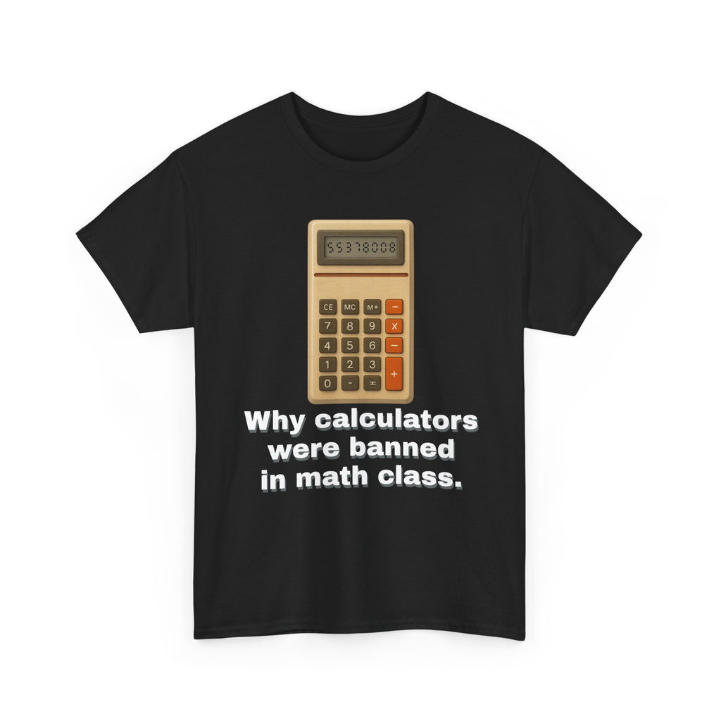 Banned Calculators Shirt