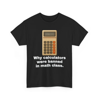 Banned Calculators Shirt