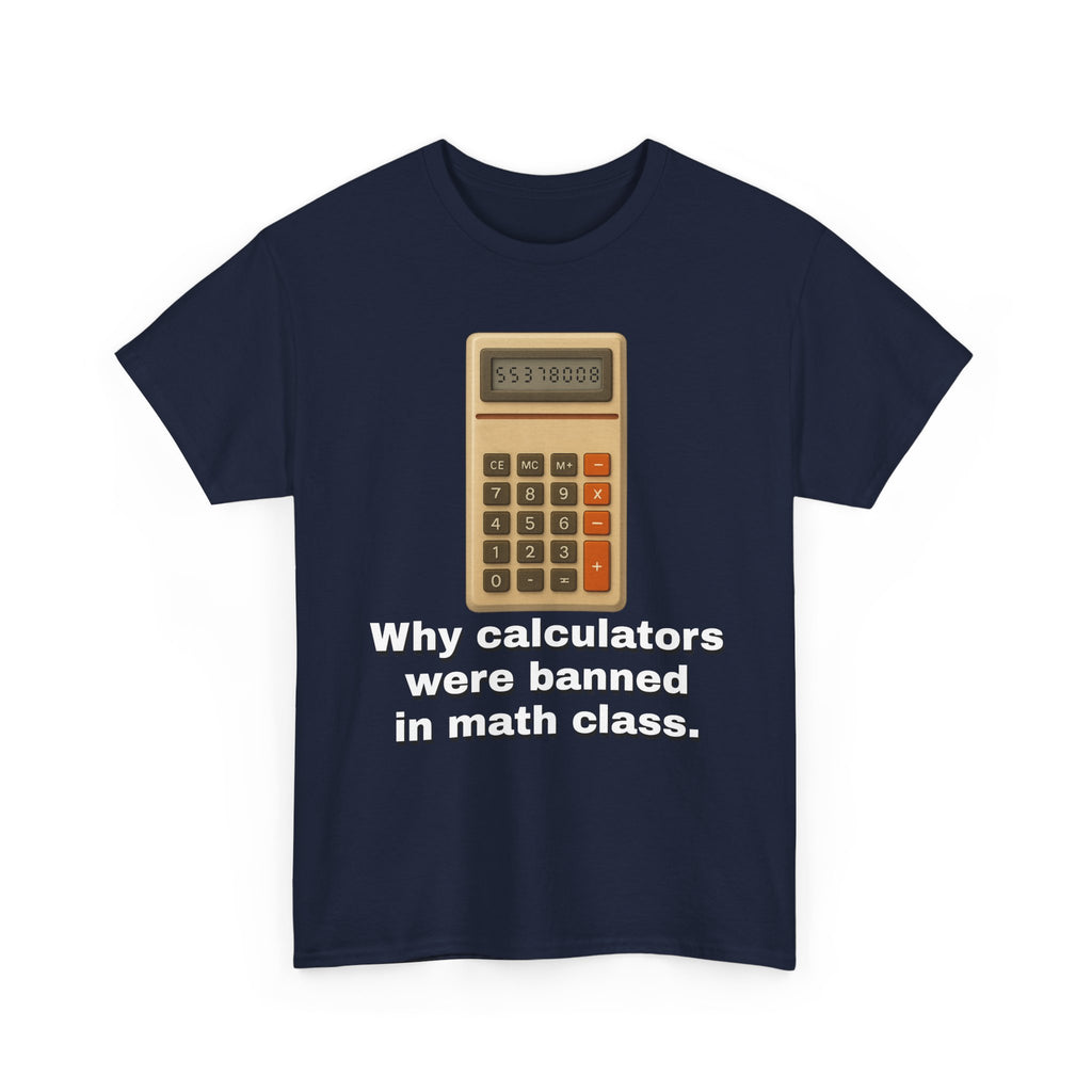 Banned Calculators Shirt