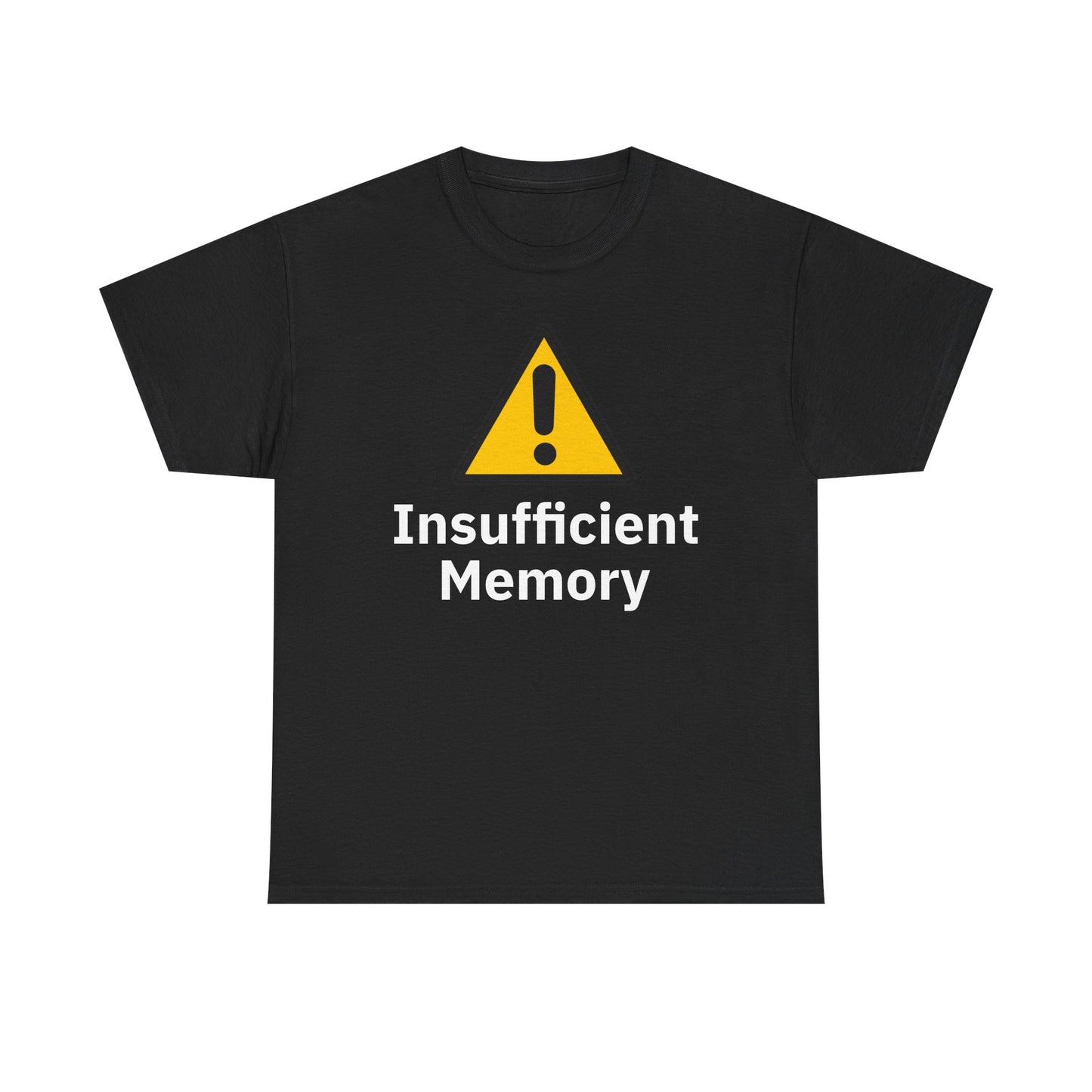Insufficient Memory Shirt