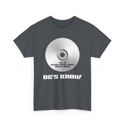 OG's Know Shirt