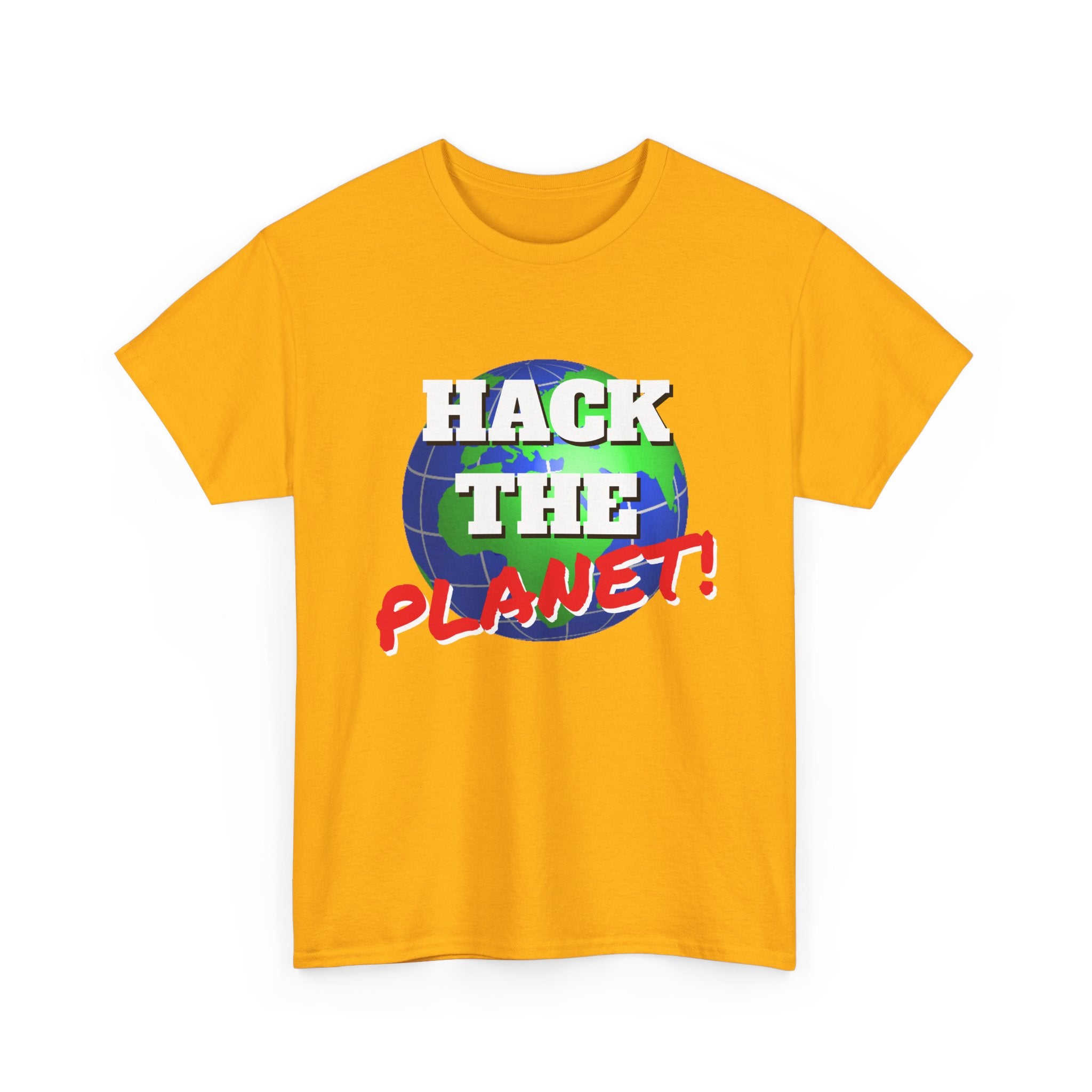 Hack The Planet! Shirt