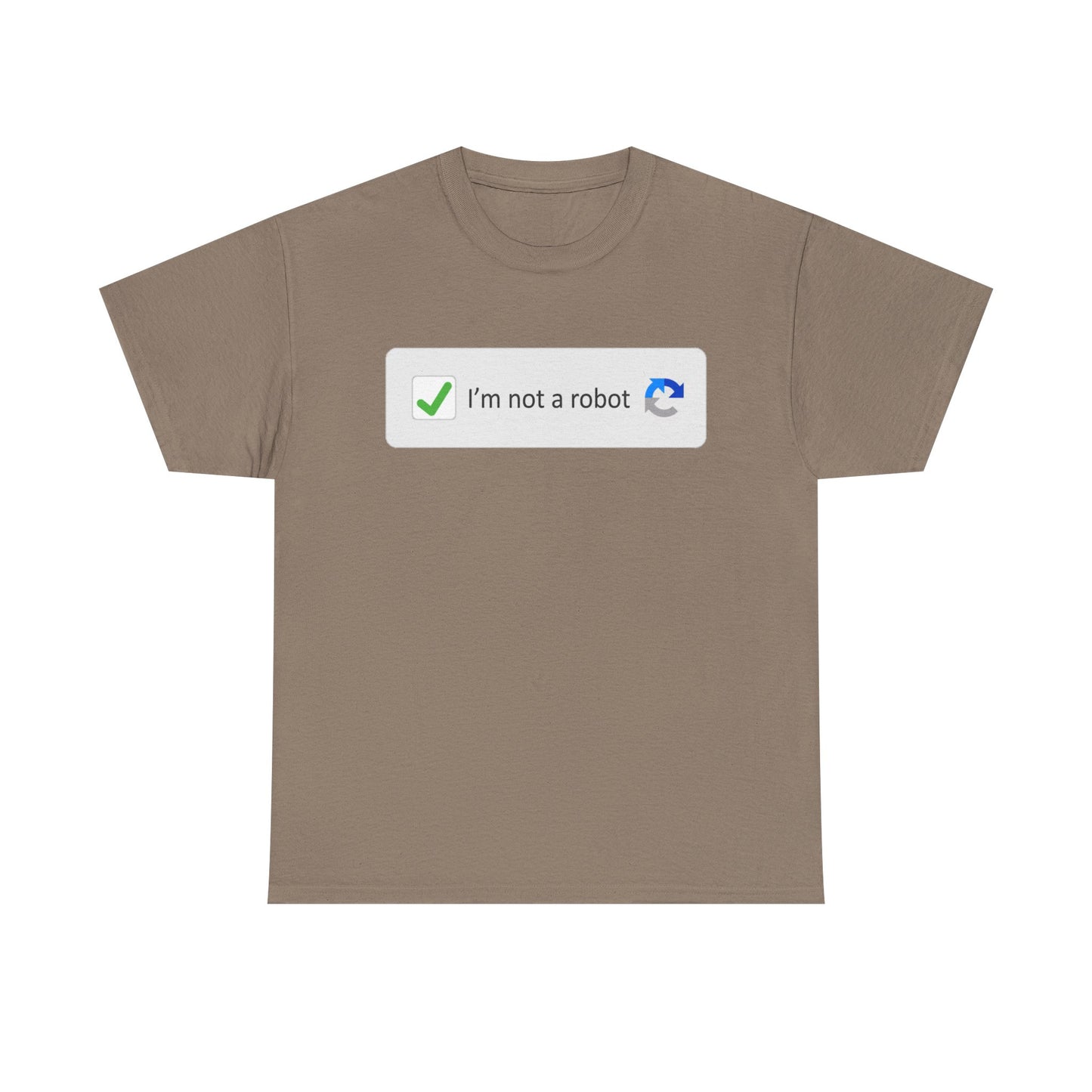 I'm Not A Robot Shirt