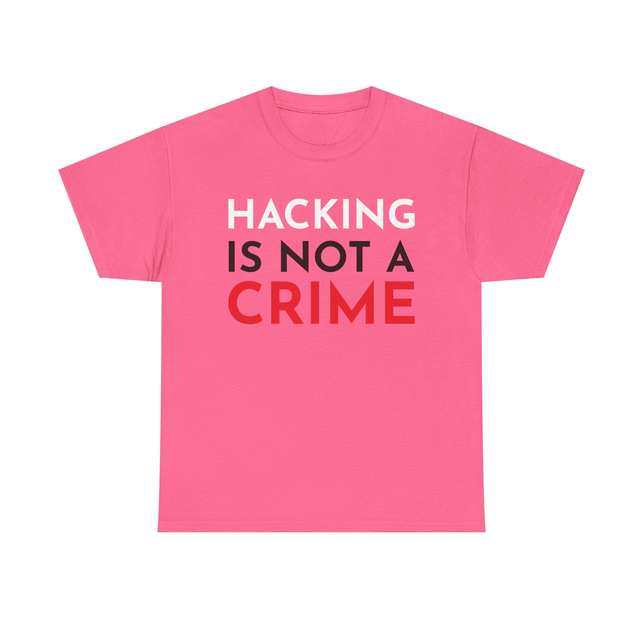 Hacking Is Not A Crime Shirt