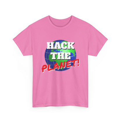 Hack The Planet! Shirt