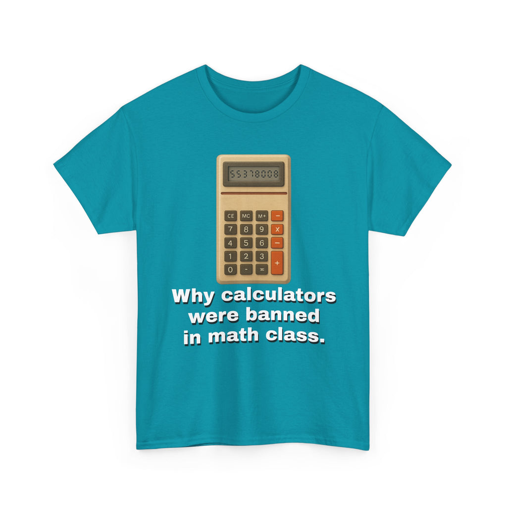 Banned Calculators Shirt