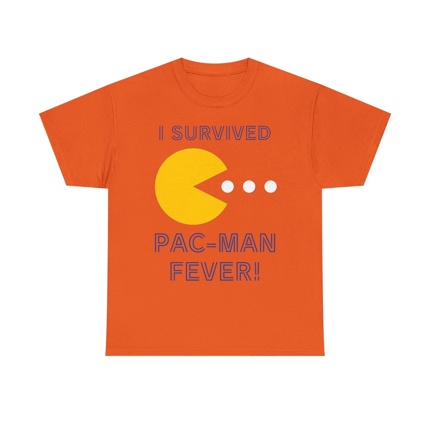 I Survived Pac-Man Fever! Shirt