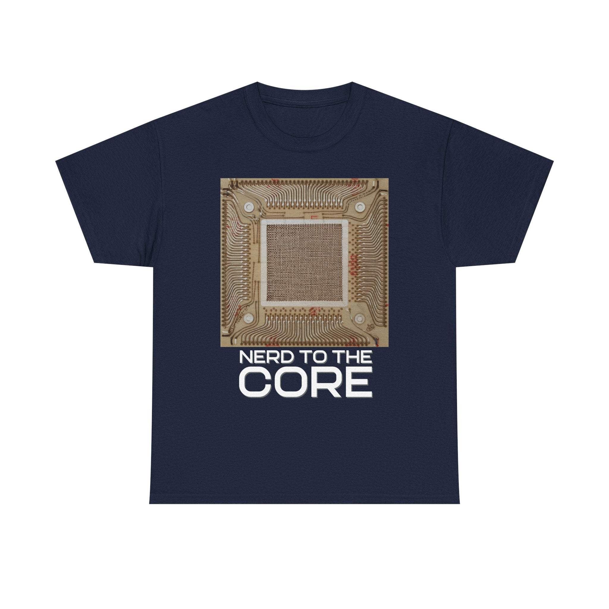 Nerd To The Core Shirt