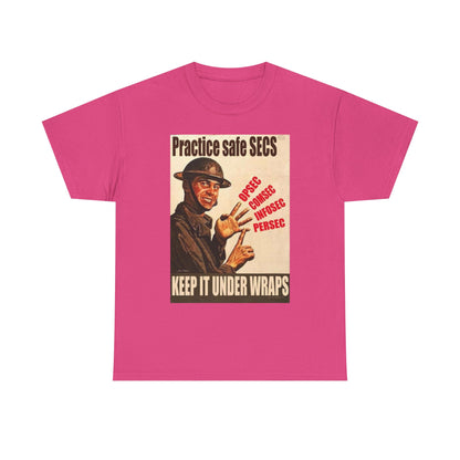 Practice Safe Secs Shirt