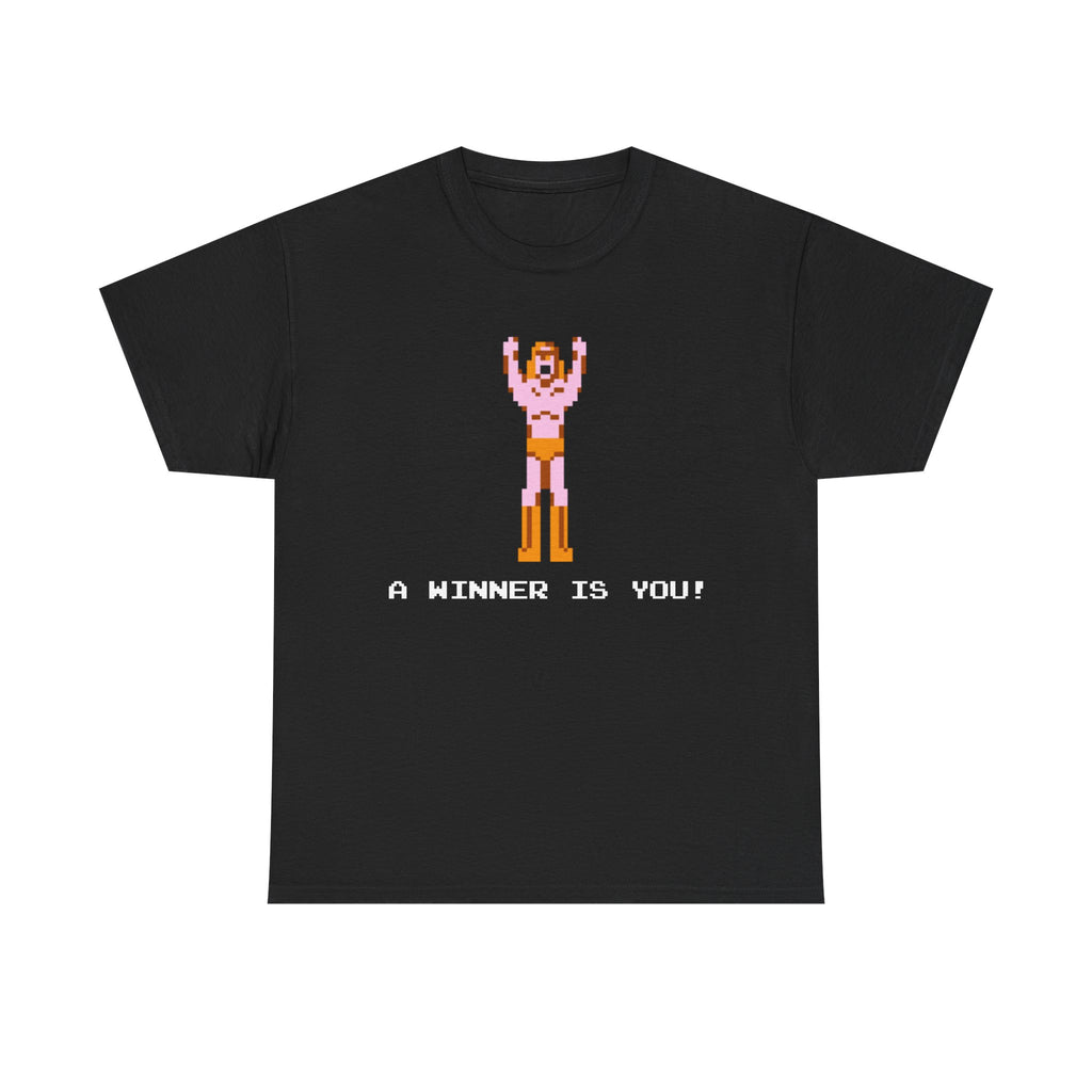 A Winner Is You! Shirt