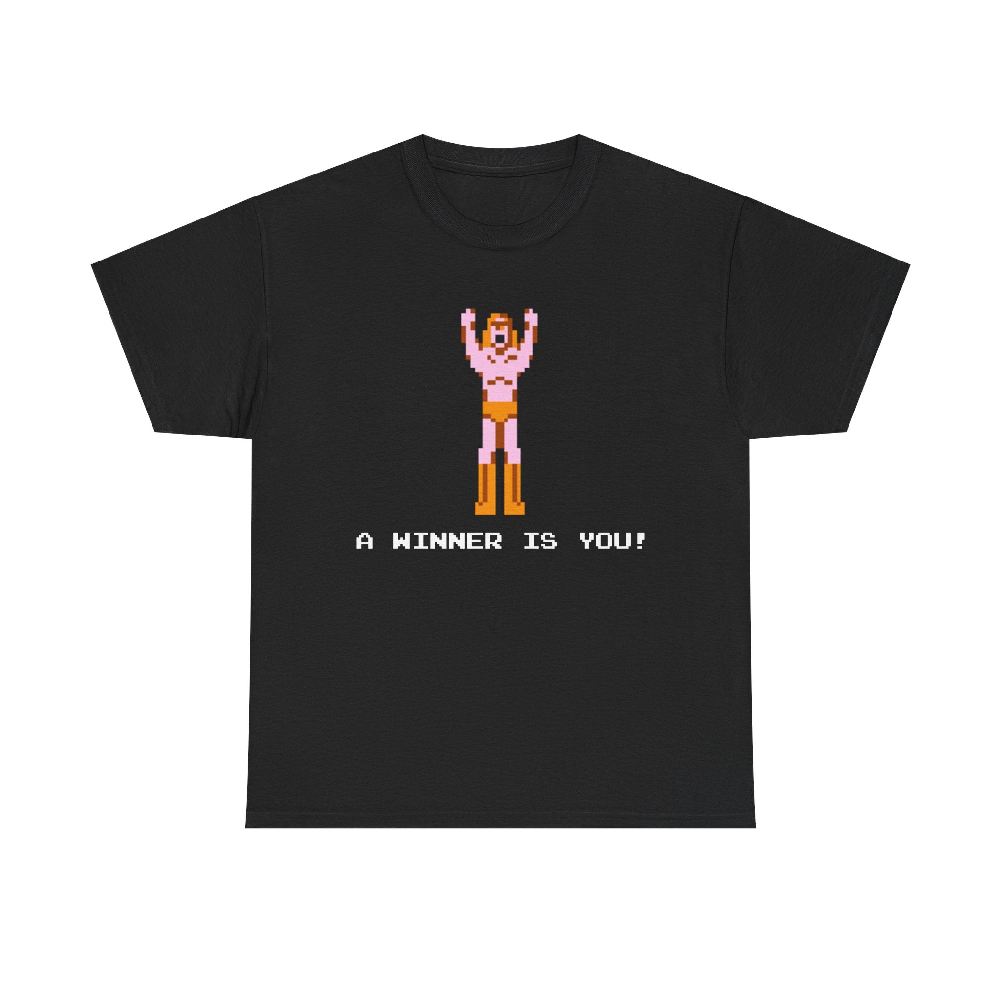 A Winner Is You! Shirt