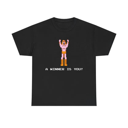 A Winner Is You! Shirt