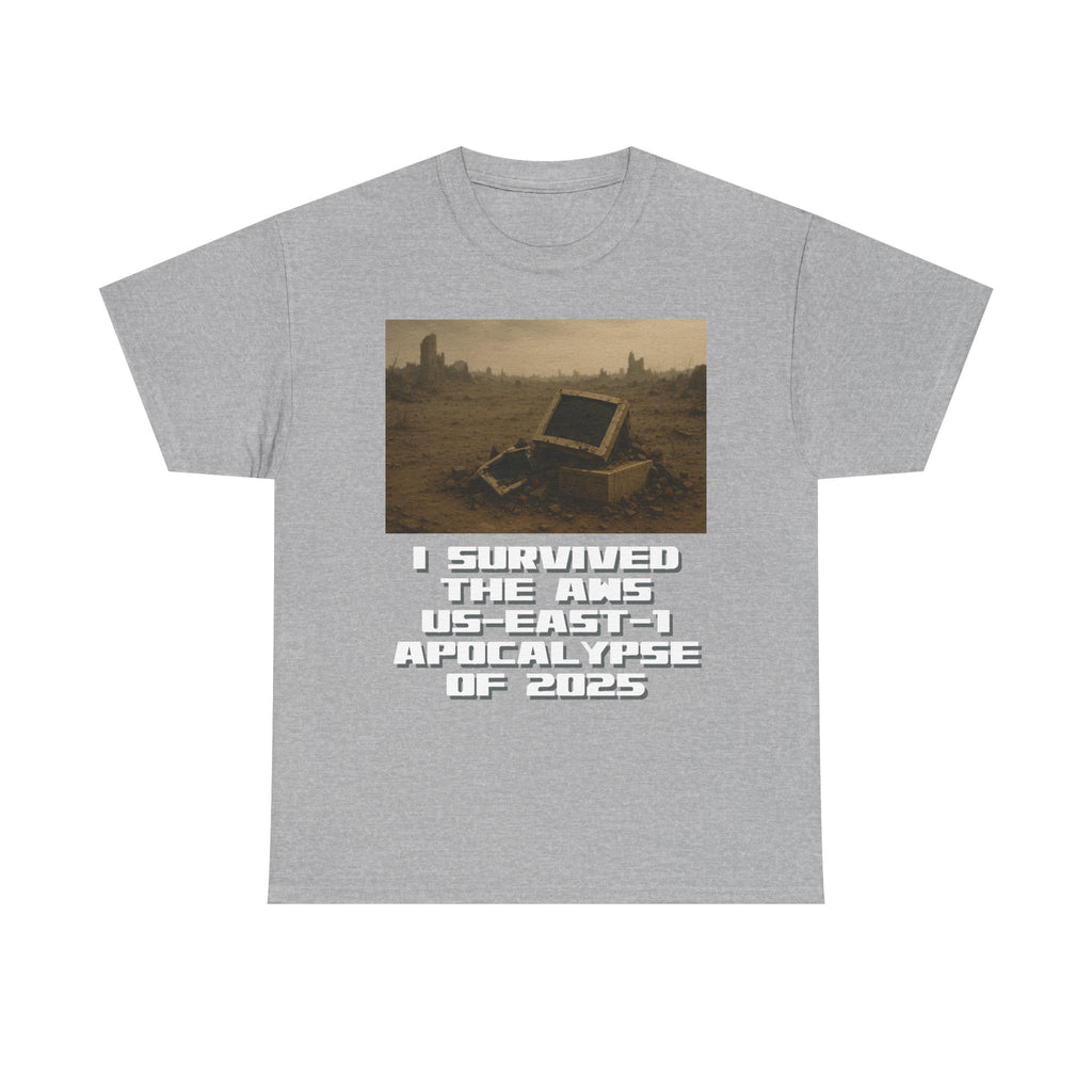 I Survived The AWS US-East-1 Apocalypse Shirt