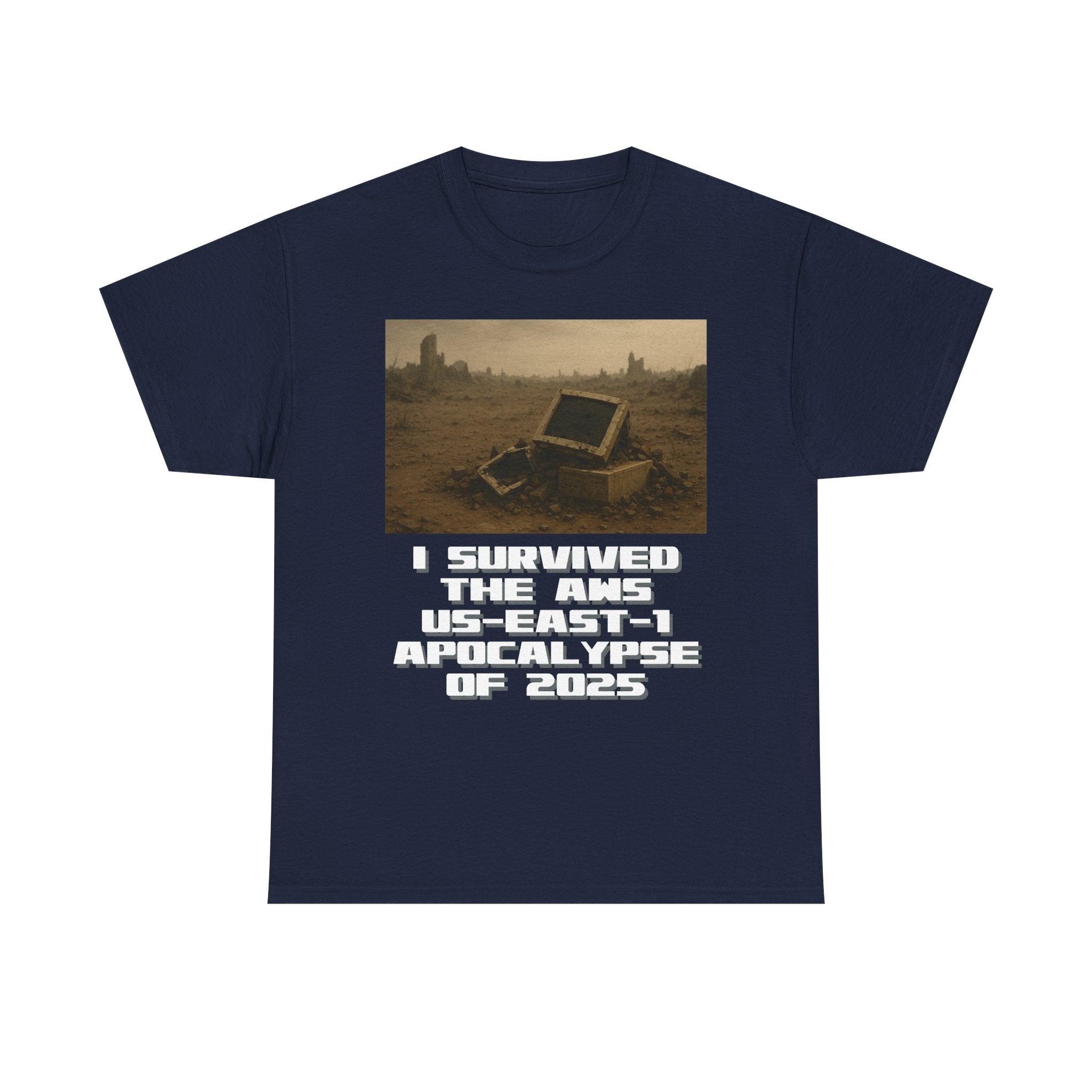 I Survived The AWS US-East-1 Apocalypse Shirt