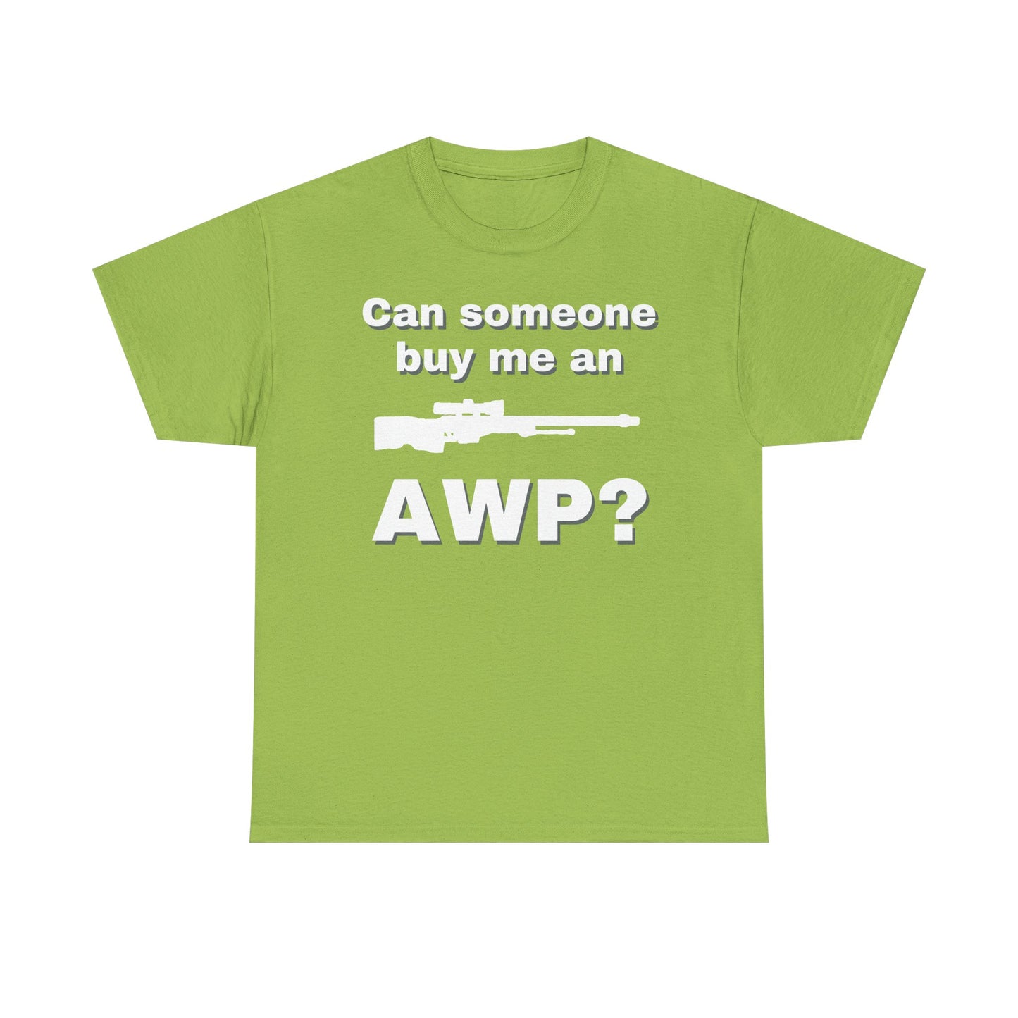 Can Someone Buy Me an AWP Shirt