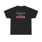 My Other Hacker Shirt is Pink Shirt