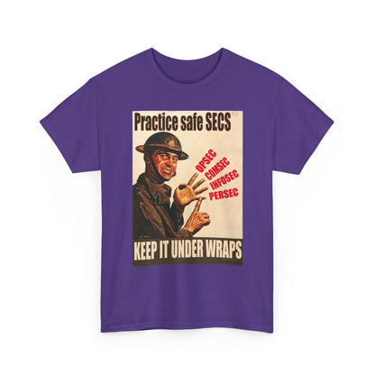 Practice Safe Secs Shirt