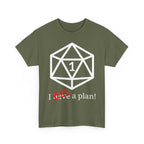 I Had A Plan! Shirt