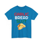 Garlic Bread Slut Shirt