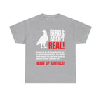Birds Aren't Real Shirt