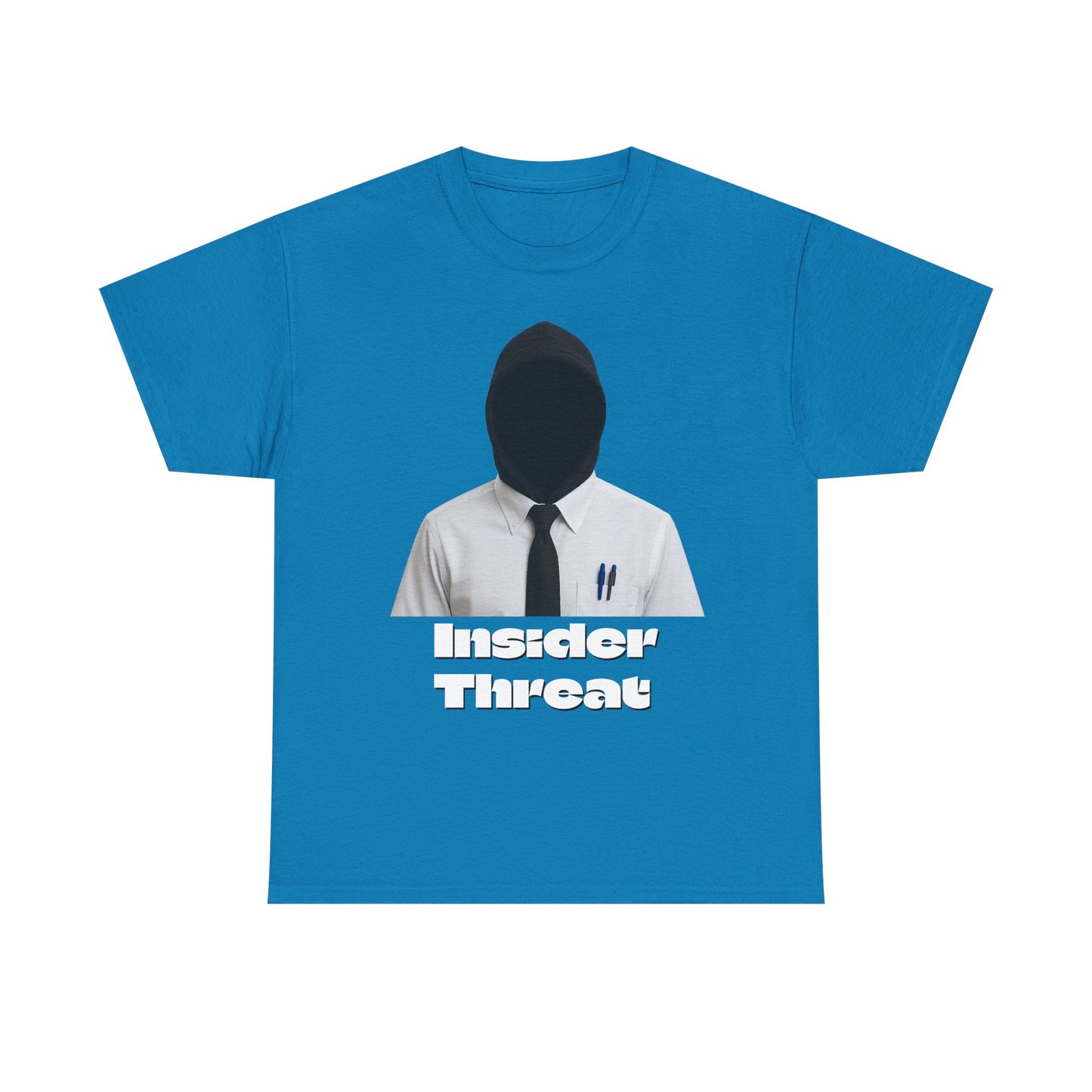 Insider Threat Shirt