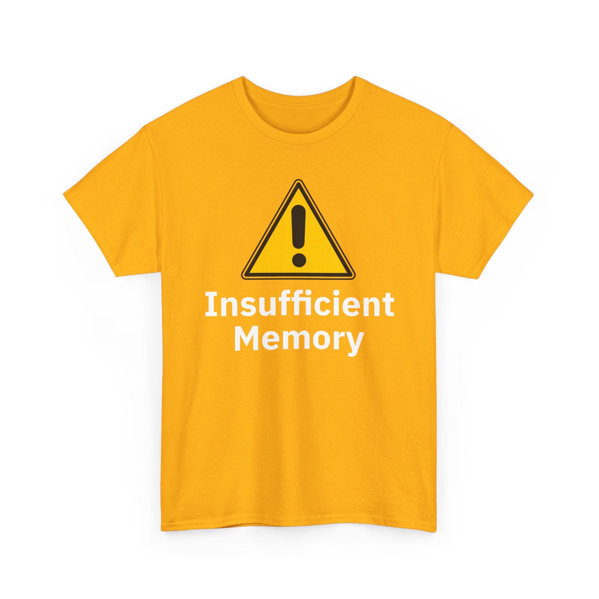 Insufficient Memory Shirt