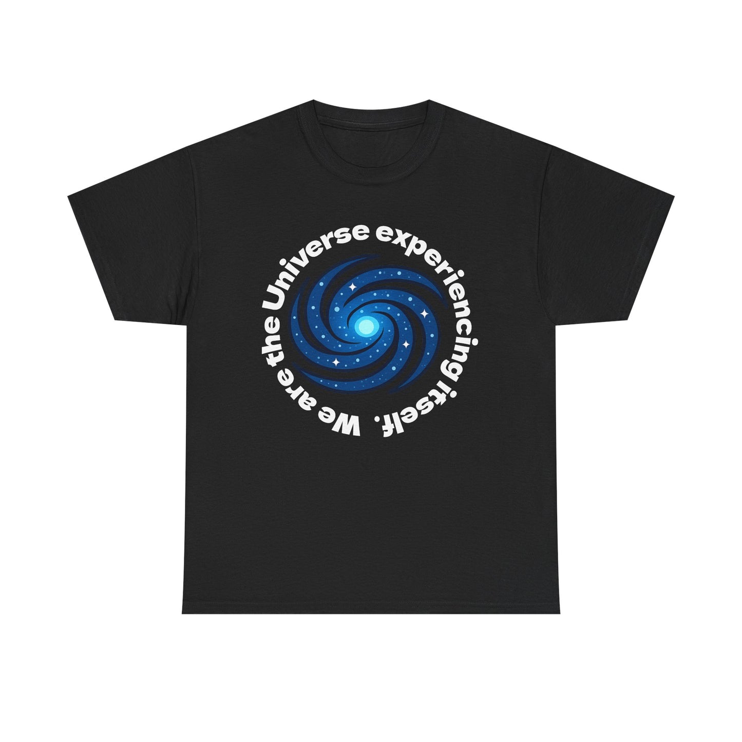 We are the Universe Shirt