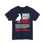 Birds Aren't Real Shirt