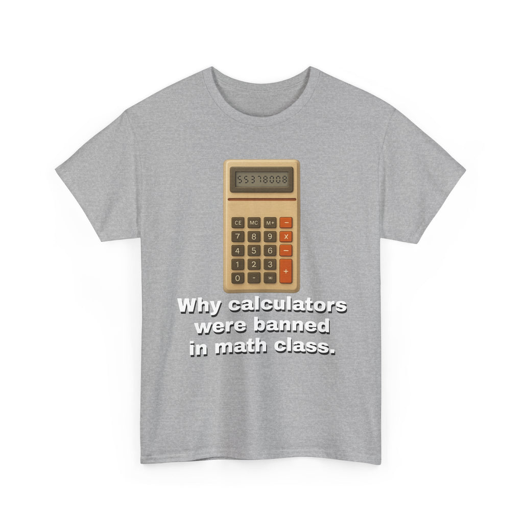 Banned Calculators Shirt