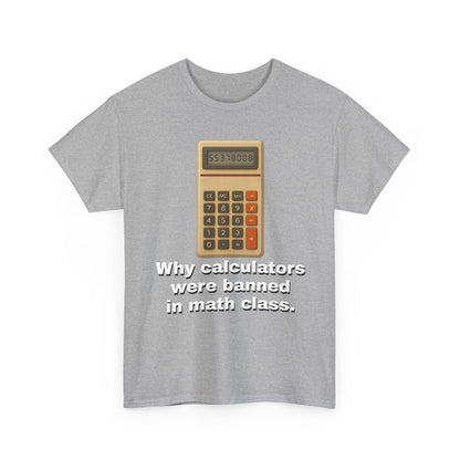 Banned Calculators Shirt