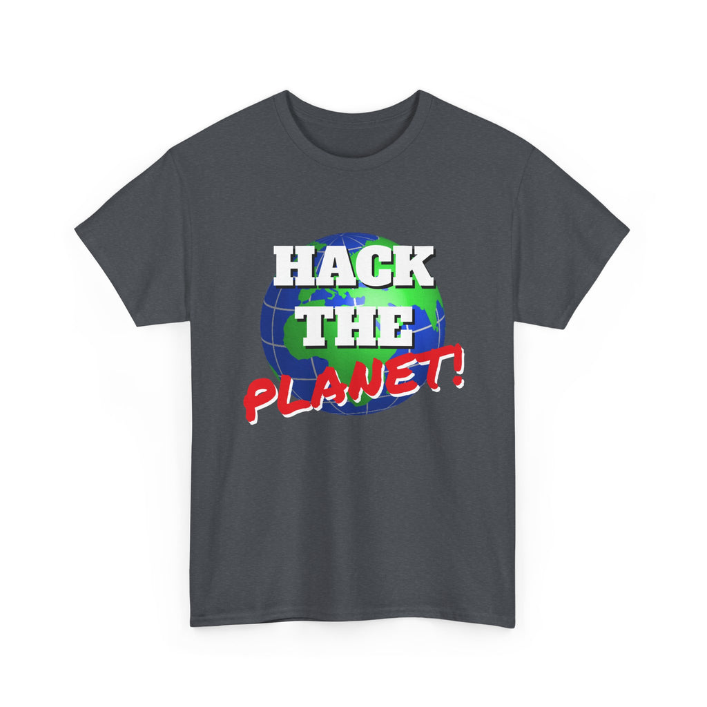 Hack The Planet! Shirt