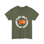 Proud Fair Pet Owner Shirt
