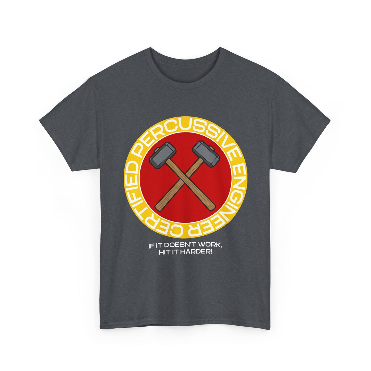 Certified Percussive Engineer Shirt