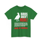 Birds Aren't Real Shirt
