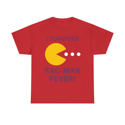 I Survived Pac-Man Fever! Shirt