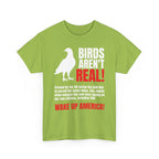 Birds Aren't Real Shirt